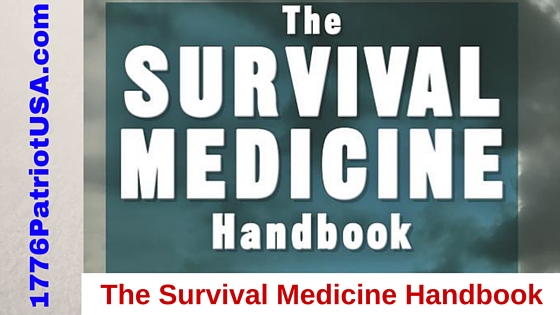 The Survival Medicine Handbook
