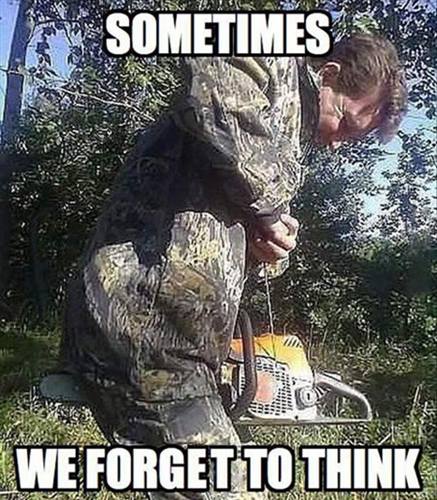 funny, meme, life, chainsaw, prepper, 