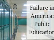 America, school, public education, failure, Liberalism, history