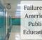 America, school, public education, failure, Liberalism, history