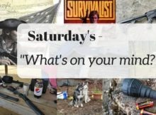 Saturday, prep's this week, prepper, preparedness, SHTF, current events
