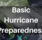 hurricane, prepper, preparedness, basic hurricane preparedness,