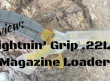 Lightnin' Grip .22LR Magazine Loader, Lightnin grip loader, rimfire, .22lr, shooting, shtf, prepper