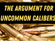 uncommon caliber, SHTF, guns, ammunition,