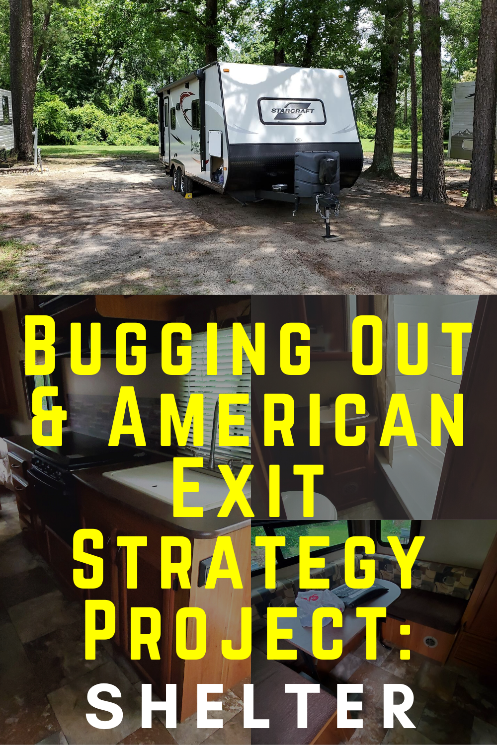 American Exit Strategy, preparedness, SHTF, survival planning, camper, shelter,