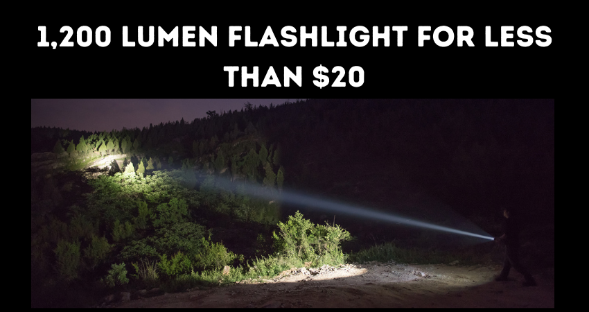 1200 lumen, lumens, flashlight, budget, tactical