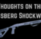 Mossberg Shockwave review