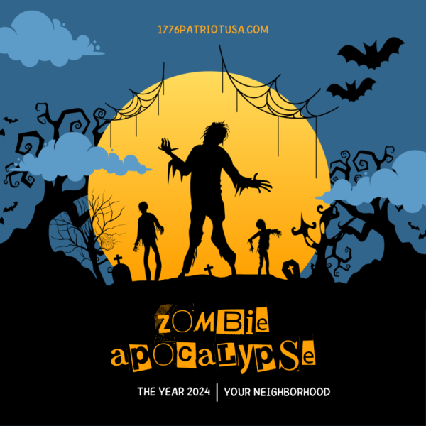 zombies, zombie apocalypse, get ready, prepper, prep, preps, survival, shtf, 2024,