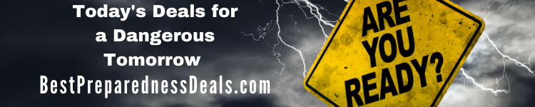best, preparedness, deals, SHTF, supplies, prepper, save money