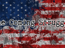 The Coming Struggle, SHTF, economic collapse, prepper, get ready, preparing, how to,